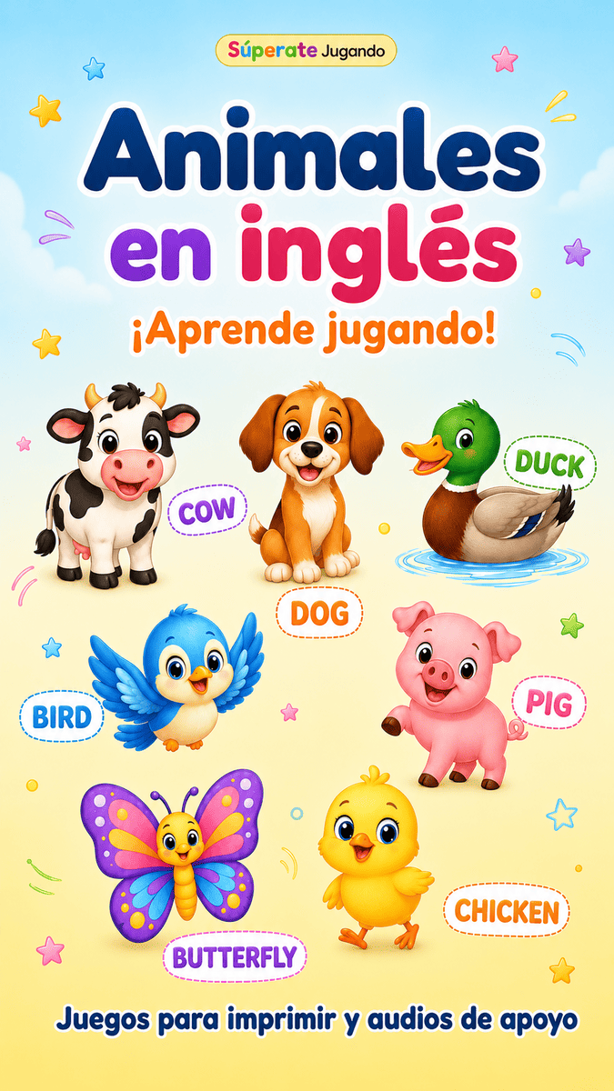 Imagen educativa de SúperateJugando para aprender los animales en inglés mediante juegos, materiales para imprimir y audios de apoyo para utilizar en familia o en el salón de clases.