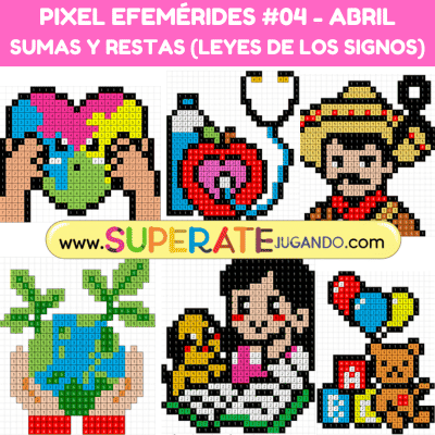 Pixel-Efemerides-04-ABRIL-Sumas-y-Restas(Leyes-de-los-Signos)