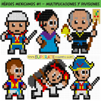 Pixel Personajes Mexicanos 1 - Independencia - Multiplicaciones y Divisiones